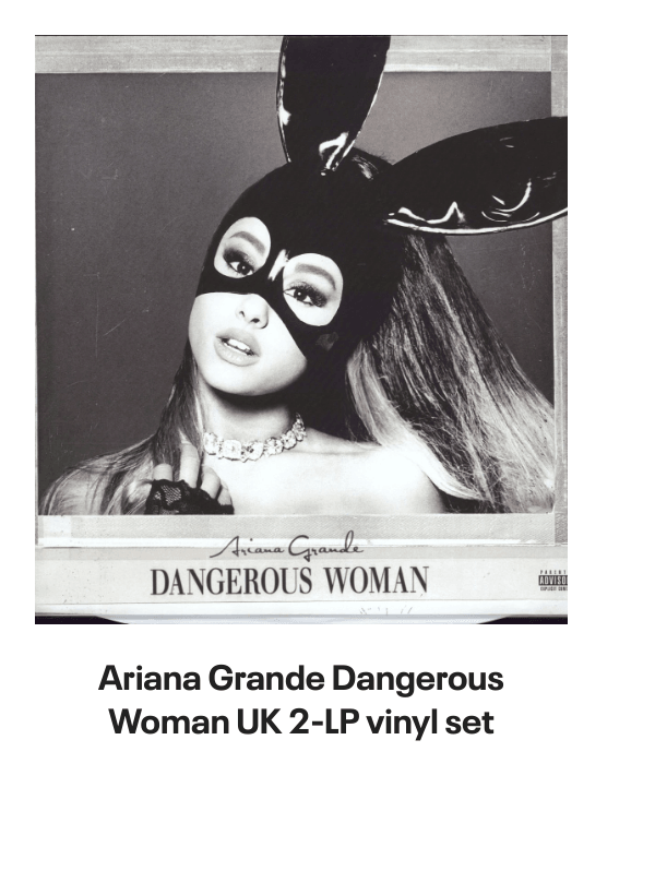 List of products:  Taylor Swift Red - Sealed UK CD album Katy Perry Prism - Clear Vinyl 10th Anniversary - Sealed UK 2-LP vinyl set Katy Perry Two T-Shirts UK T-shirt Katy Perry Smile UK Picture disc LP Ariana Grande Yours Truly UK Picture disc LP Ariana Grande Thank U, Next - Black Vinyl - Sealed UK 2-LP vinyl set Ariana Grande My Everything: 10th Anniversary - 2 x Picture Disc LPs US Picture disc LP Ariana Grande My Everything - Clear  Lavender Split Vinyl - Sealed UK Vinyl LP Ariana Grande Dangerous Woman - Purple  Black Swirl Vinyl UK 2-LP vinyl set Ariana Grande Dangerous Woman UK 2-LP vinyl set Demi Lovato Its Not That Deep - Lavender Daydream Lilac Vinyl - Sealed UK Vinyl LP Miley Cyrus Endless Summer Vacation - Clear Vinyl - Sealed UK Vinyl LP Miley Cyrus Breakout - Album Sampler US Promo CD album Miley Cyrus Cant Be Tamed - Deluxe Edition - Sealed Japanese Promo 2-disc CD/DVD set Miley Cyrus We Cant Stop Japanese Promo CD-R acetate