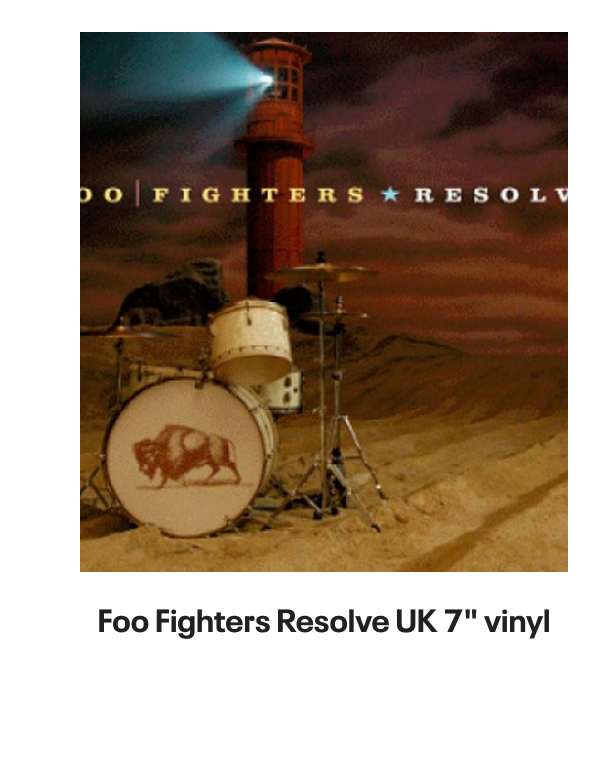 List of products:  Queens Of The Stone Age In Times New Roman... - Green Vinyl - Bootleg Edition UK 2-LP vinyl set Queens Of The Stone Age Queens Of The Stone Age - 180gm UK 2-LP vinyl set Queens Of The Stone Age Villains - Clear Leaf Green - Sealed US 2-LP vinyl set Queens Of The Stone Age In Times New Roman... - Green Vinyl UK 2-LP vinyl set Queens Of The Stone Age Songs For The Deaf - Red and Black Marble Vinyl US 2-LP vinyl set Queens Of The Stone Age Little Sister Australian CD single Queens Of The Stone Age Little Sister UK CD/DVD single set Queens Of The Stone Age Songs For The Deaf - EX UK 2-LP vinyl set Queens Of The Stone Age Little Sister UK CD single Foo Fighters Generator UK 7 vinyl Foo Fighters Walking After You UK 7 vinyl Foo Fighters Breakout UK 7 vinyl Foo Fighters Next Year UK 7 vinyl Foo Fighters Long Road To Ruin UK 7 vinyl Foo Fighters For All The Cows - Blue Vinyl - VG UK 7 vinyl Foo Fighters Stacked Actors Australian CD single Foo Fighters Making A Fire - RSD 2022 - Sealed UK 7 vinyl Foo Fighters The Colour And The Shape - Orange Sleeve UK Promo CD album Foo Fighters In Your Honour Japanese Promo 2-CD album set Foo Fighters Ill Stick Around UK Promo CD single Foo Fighters Ill Stick Around UK CD single Foo Fighters This Is A Call UK CD single Foo Fighters Resolve UK 7 vinyl Foo Fighters DOA - Yellow Vinyl UK 7 vinyl Foo Fighters This Is A Call UK 7 vinyl Foo Fighters Ill Stick Around UK 12 vinyl Foo Fighters For All The Cows - Blue Vinyl UK 7 vinyl Foo Fighters Ill Stick Around - Red Vinyl UK 7 vinyl Foo Fighters Monkey Wrench UK 7 vinyl Foo Fighters Medicine At Midnight - Blue Vinyl UK Vinyl LP