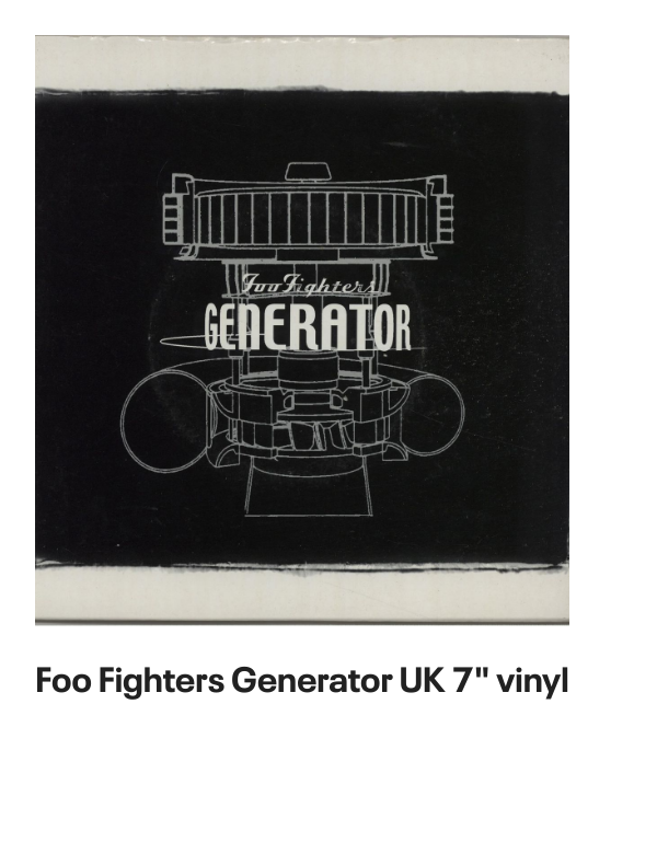 List of products:  Queens Of The Stone Age In Times New Roman... - Green Vinyl - Bootleg Edition UK 2-LP vinyl set Queens Of The Stone Age Queens Of The Stone Age - 180gm UK 2-LP vinyl set Queens Of The Stone Age Villains - Clear Leaf Green - Sealed US 2-LP vinyl set Queens Of The Stone Age In Times New Roman... - Green Vinyl UK 2-LP vinyl set Queens Of The Stone Age Songs For The Deaf - Red and Black Marble Vinyl US 2-LP vinyl set Queens Of The Stone Age Little Sister Australian CD single Queens Of The Stone Age Little Sister UK CD/DVD single set Queens Of The Stone Age Songs For The Deaf - EX UK 2-LP vinyl set Queens Of The Stone Age Little Sister UK CD single Foo Fighters Generator UK 7 vinyl Foo Fighters Walking After You UK 7 vinyl Foo Fighters Breakout UK 7 vinyl Foo Fighters Next Year UK 7 vinyl Foo Fighters Long Road To Ruin UK 7 vinyl Foo Fighters For All The Cows - Blue Vinyl - VG UK 7 vinyl Foo Fighters Stacked Actors Australian CD single Foo Fighters Making A Fire - RSD 2022 - Sealed UK 7 vinyl Foo Fighters The Colour And The Shape - Orange Sleeve UK Promo CD album Foo Fighters In Your Honour Japanese Promo 2-CD album set Foo Fighters Ill Stick Around UK Promo CD single Foo Fighters Ill Stick Around UK CD single Foo Fighters This Is A Call UK CD single Foo Fighters Resolve UK 7 vinyl Foo Fighters DOA - Yellow Vinyl UK 7 vinyl Foo Fighters This Is A Call UK 7 vinyl Foo Fighters Ill Stick Around UK 12 vinyl Foo Fighters For All The Cows - Blue Vinyl UK 7 vinyl Foo Fighters Ill Stick Around - Red Vinyl UK 7 vinyl Foo Fighters Monkey Wrench UK 7 vinyl Foo Fighters Medicine At Midnight - Blue Vinyl UK Vinyl LP