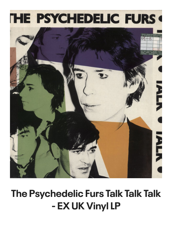 List of products:  The Teardrop Explodes When I Dream - Solid UK 7 vinyl The Teardrop Explodes You Disappear From View UK 7 vinyl The Teardrop Explodes Serious Danger UK 7 vinyl The Teardrop Explodes Tiny Children UK Promo 12 vinyl The Teardrop Explodes You Disappear From View - Double Pack UK 7 vinyl The Teardrop Explodes Tiny Children UK 7 vinyl The Teardrop Explodes Colours Fly Away UK 12 vinyl The Teardrop Explodes Serious Danger UK CD single The Teardrop Explodes Treason (Its Just A Story) UK 12 vinyl The Teardrop Explodes Ha Ha Im Drowning UK 7 vinyl The Teardrop Explodes Reward UK 7 vinyl The Teardrop Explodes When I Dream - Inj UK 7 vinyl The Teardrop Explodes Reward UK 7 vinyl The Teardrop Explodes Reward - P/S UK 7 vinyl The Teardrop Explodes Treason (Its Just A Story) - Injection UK 7 vinyl The Psychedelic Furs Love My Way - Single Sleeve UK 7 vinyl The Psychedelic Furs Heaven - Poster offer insert UK 7 vinyl The Psychedelic Furs House UK 12 vinyl The Psychedelic Furs Pretty In Pink UK Promo 7 vinyl The Psychedelic Furs Book Of Days - Stickered sleeve UK Vinyl LP The Psychedelic Furs World Outside UK Vinyl LP The Psychedelic Furs Talk Talk Talk - EX UK Vinyl LP The Psychedelic Furs Talk Talk Talk UK CD album The Psychedelic Furs Danger UK Promo 7 vinyl The Psychedelic Furs Made Of Rain - Black  Clear Splattered Vinyl - Sealed + Autographed Print UK 2-LP vinyl set The Psychedelic Furs Forever Now - Title Stickered - Complete UK Vinyl LP Simple Minds Walk Between Worlds - Deluxe - Sealed UK CD album Simple Minds Sparkle In The Rain + ticket stub - EX UK Tour programme Simple Minds Once Upon A Time - 40th Anniversary Edition - 5 x Remastered CDs - Box Set - Sealed UK Cd album box set Simple Minds Sparkle In The Rain - 40th Anniversary 4-CD Box Set - Sealed UK Cd album box set