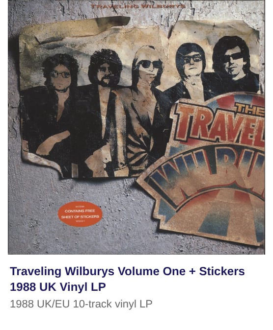 Traveling Wilburys Volume One + Stickers 1988 UK Vinyl LP