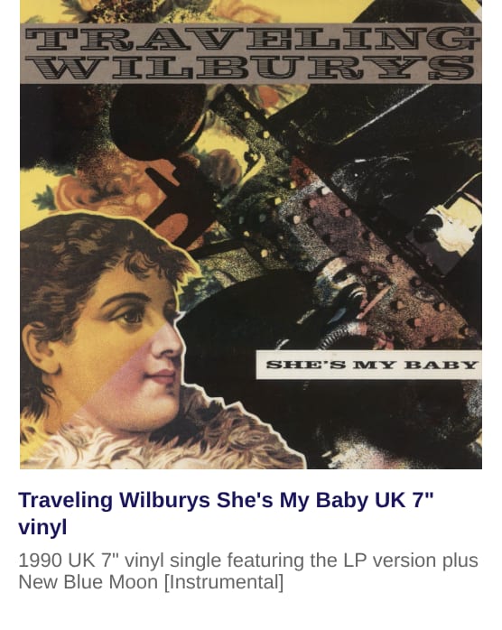 Traveling Wilburys She's My Baby UK 7" vinyl