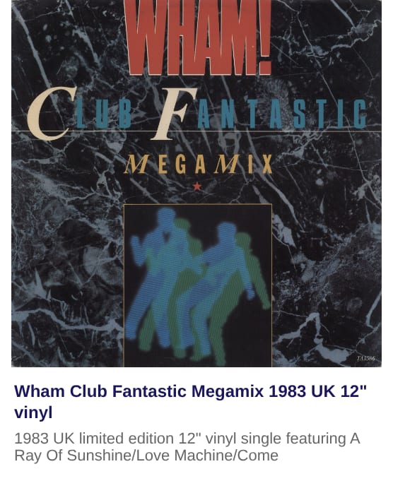 Wham Club Fantastic Megamix 1983 UK 12" vinyl