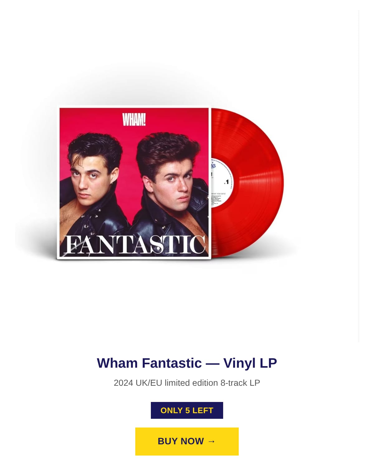 Wham Fantastic - Red Vinyl - Sealed 2024 UK Vinyl LP
