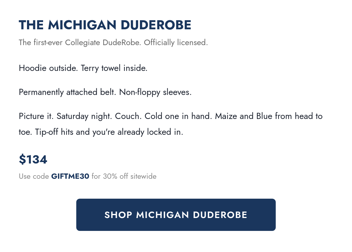 Michigan DudeRobe product details and gameday scene