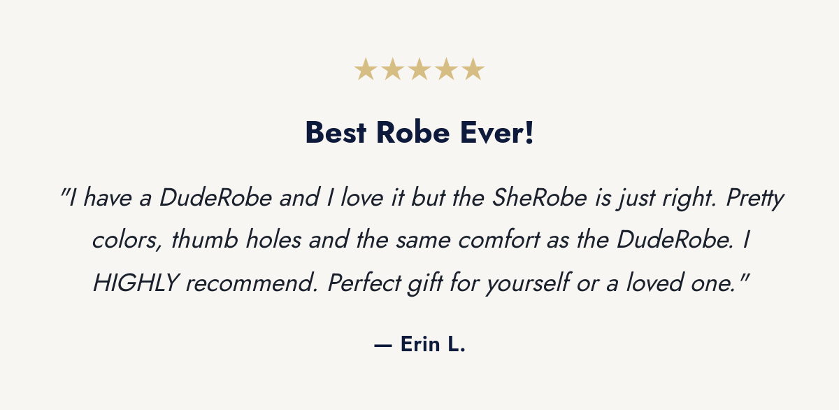 Five star review from Erin L about SheRobe