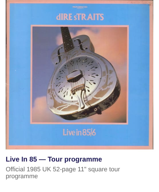 Dire Straits Live In 85 1985 UK Tour programme
